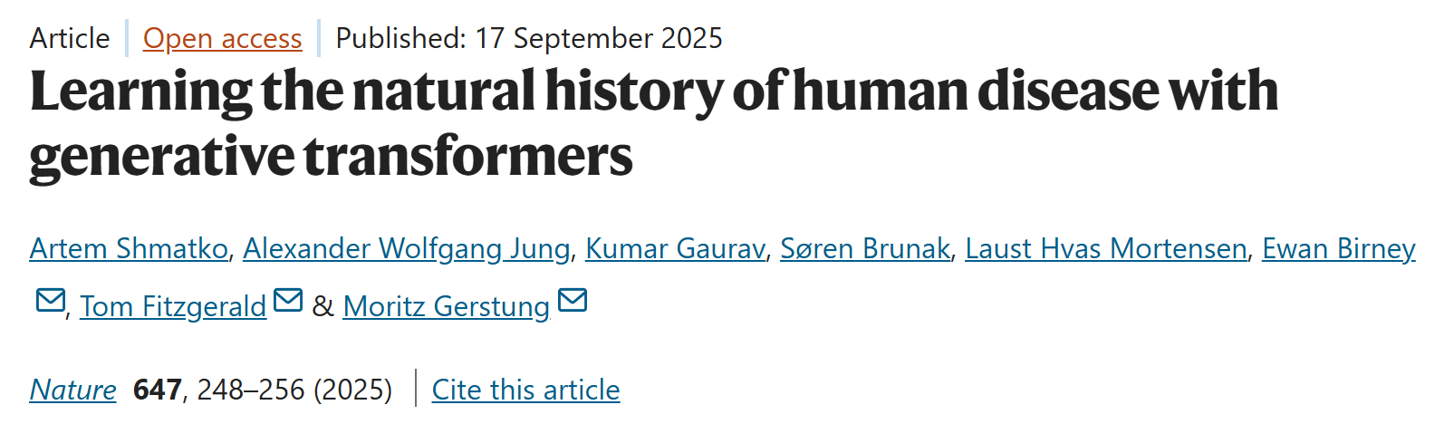 Learning the natural history of human disease with generative transformers — Artem Shmatko, Alexander Wolfgang Jung, Kumar Gaurav, Søren Brunak et al. — Nature · 2025 · 647: 248–256